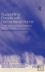 Supporting People With Dementia At Home