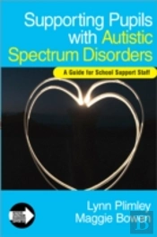 Supporting Pupils With Autistic Spectrum Disorders