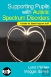 Supporting Pupils With Autistic Spectrum Disorders
