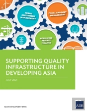 Supporting Quality Infrastructure In Developing Asia