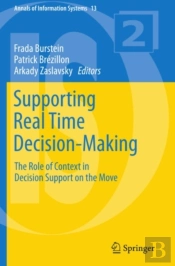 Supporting Real Time Decision-Making
