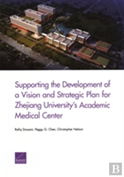 Bertrand.pt - Supporting The Development Of A Vision And Strategic Plan For Zhejiang University'S Academic Medical Center