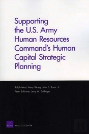 Supporting The U.S. Army Human Resources Command'S Human Capital Strategic Planning