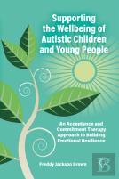Supporting The Wellbeing Of Autistic Children And Young People