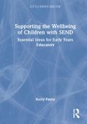 Supporting The Wellbeing Of Children With Send