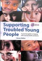Supporting Troubled Young People