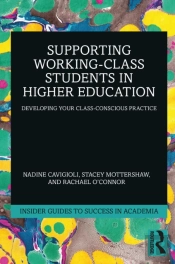 Supporting Working-Class Students In Higher Education