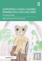 Supporting Young Children Experiencing Loss And Grief