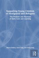 Supporting Young Children Of Immigrants And Refugees