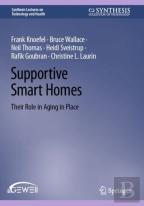Supportive Smart Homes