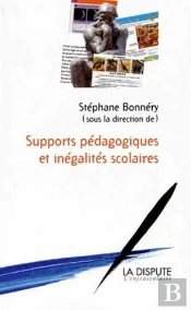Supports Pédagogiques Et Inégalités Scolaires : Études Sociologiques