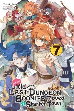 Bertrand.pt - Suppose A Kid From The Last Dungeon Boonies Moved To A Starter Town, Vol. 7 (Light Novel)
