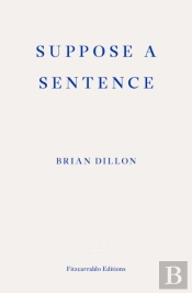 Suppose A Sentence
