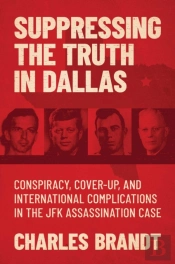 Suppressing The Truth In Dallas