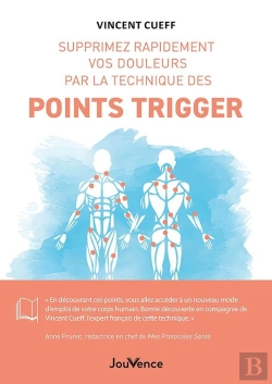 Bertrand.pt - Supprimez Rapidement Vos Douleurs Par La Technique Des Points Trigger