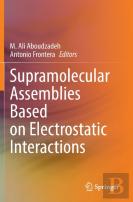 Supramolecular Assemblies Based On Electrostatic Interactions