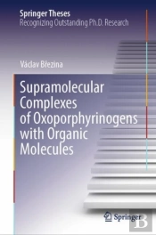 Supramolecular Complexes Of Oxoporphyrinogens With Organic Molecules