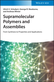 Supramolecular Polymers And Assemblies