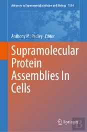 Supramolecular Protein Assemblies In Cells