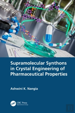 Bertrand.pt - Supramolecular Synthons In Crystal Engineering Of Pharmaceutical Properties