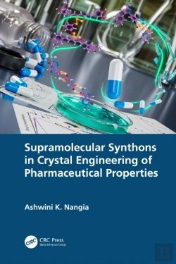 Bertrand.pt - Supramolecular Synthons In Crystal Engineering Of Pharmaceutical Properties