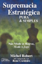 Supremacia Estratégica - Pura & Simples