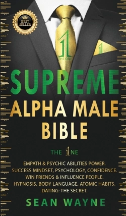 Bertrand.pt - Supreme Alpha Male Bible The 1ne