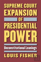 Supreme Court Expansion Of Presidential Power