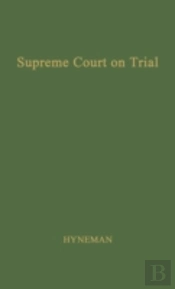 Supreme Court On Trial