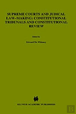 Bertrand.pt - Supreme Courts And Judicial Law-Making: Constitutional Tribunals And Constitutional Review
