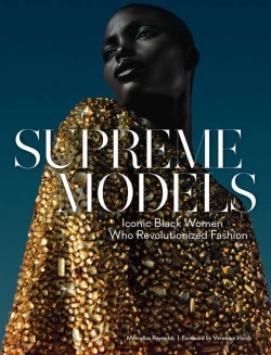Bertrand.pt - Supreme Models: Iconic Black Women Who Revolutionized Fashion