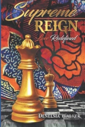 Supreme Reign Love Redefined
