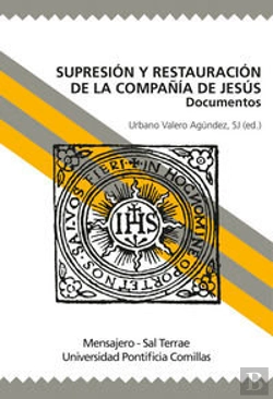 Bertrand.pt - Supresión Y Restauración De La Compañía De Jesús