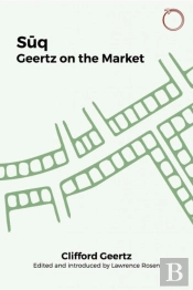 Suq Â€“ Geertz On The Market