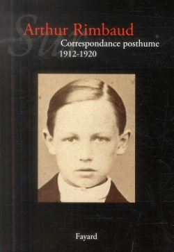 Bertrand.pt - Sur Arthur Rimbaud Tome 3 ; Correspondance Posthume, 1912-1921