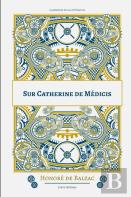 Sur Catherine De Medicis