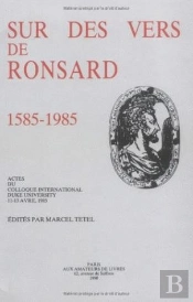 Sur Des Vers De Ronsard, 1585-1985