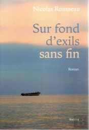 Sur Fond D'Exils Sans Fin