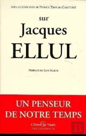 Sur Jacques Ellul