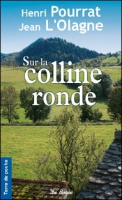 Sur La Colline Ronde