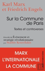 Sur La Commune De Paris ; Textes Et Controverses
