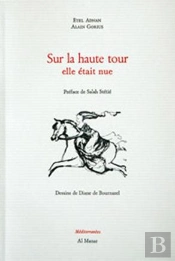Sur La Haute Tour Elle Etait Nue