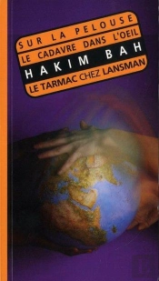 Sur La Pelouse/Le Cadavre Dans L'Oeil