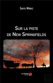Sur La Piste De New Springfields