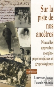Sur La Piste De Nos Ancêtres