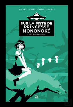 Bertrand.pt - Sur La Piste De Princesse Mononoké