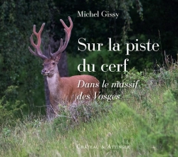 Bertrand.pt - Sur La Piste Du Cerf : Dans Le Massif Des Vosges