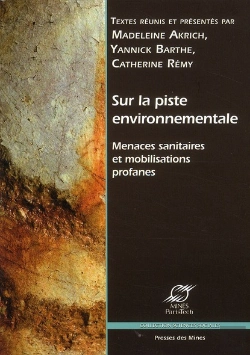 Bertrand.pt - Sur La Piste Environnementale ; Menaces Sanitaires Et Mobilisations Profanes