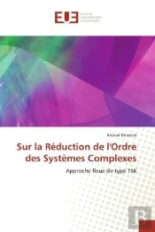 Sur La Reduction De L'Ordre Des Systemes Complexes - Approche Floue De Type Tsk