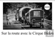 Sur La Route Avec Le Cirque Bidon Calendrier Mural 2018 Din A3 Horizontal